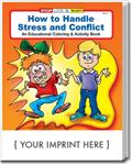 CS0455 How to Handle Stress and Conflict Coloring and Activity Book with Custom Imprint